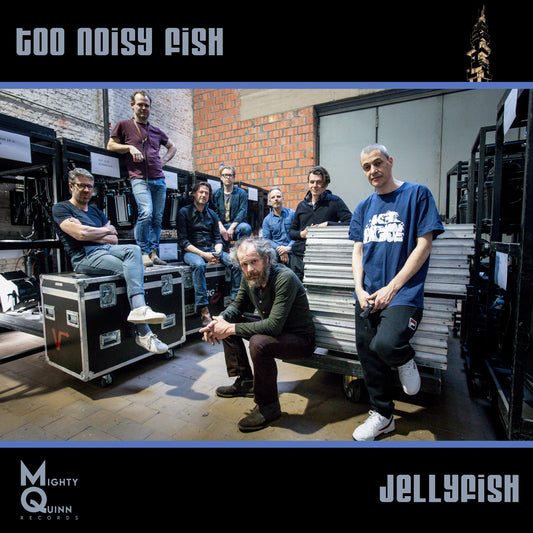 Too Noisy Fish - Jellyfish (Single)