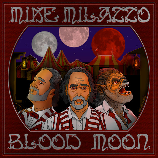 Mike Milazzo - Blood Moon (Album)
